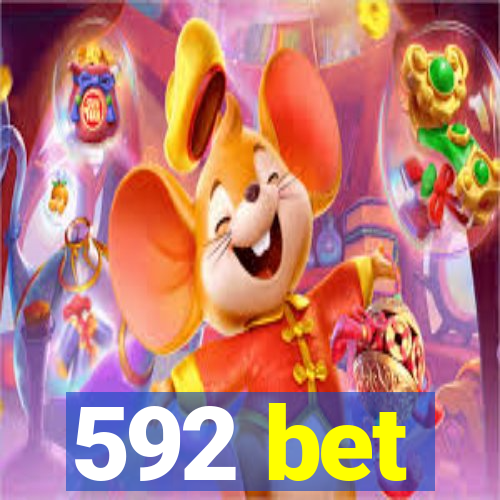 592 bet